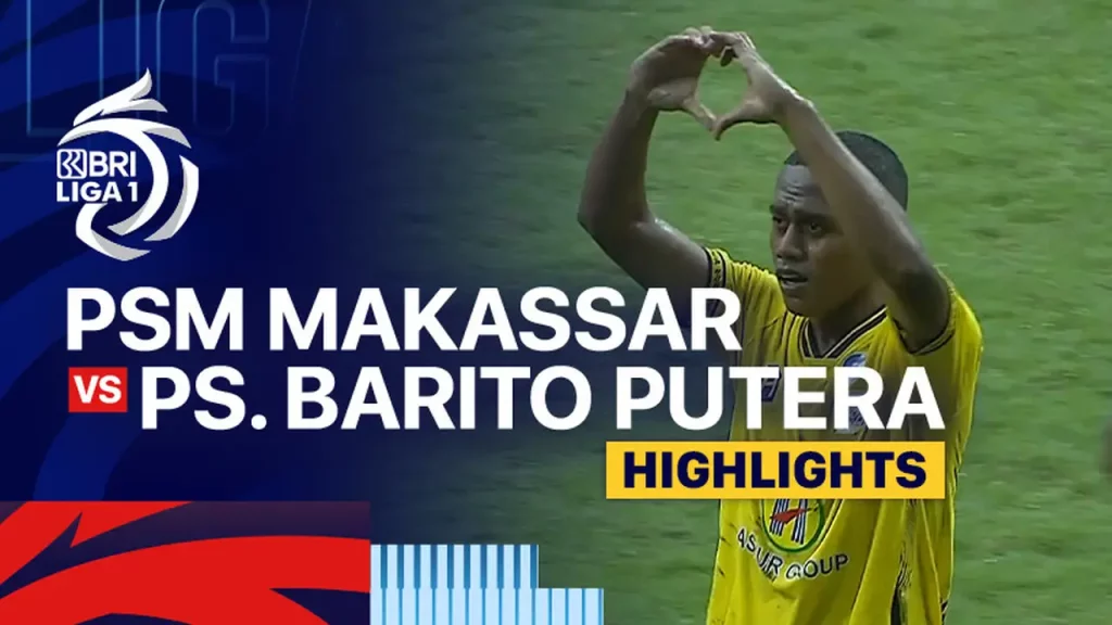 PSM Makassar VS Barito Putera Highlights