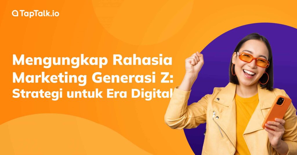 Wanita muda Generasi Z tersenyum sambil memegang smartphone, melambangkan strategi marketing digital untuk masa depan.
